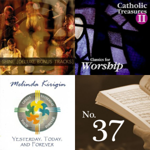 Catholic Playlist Worship #37